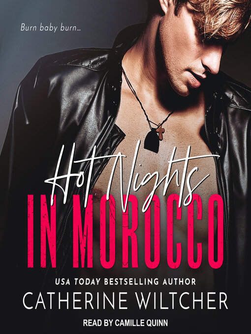 Title details for Hot Nights in Morocco by Catherine Wiltcher - Wait list
